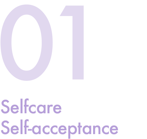 01 Selfcare Self-acceptance